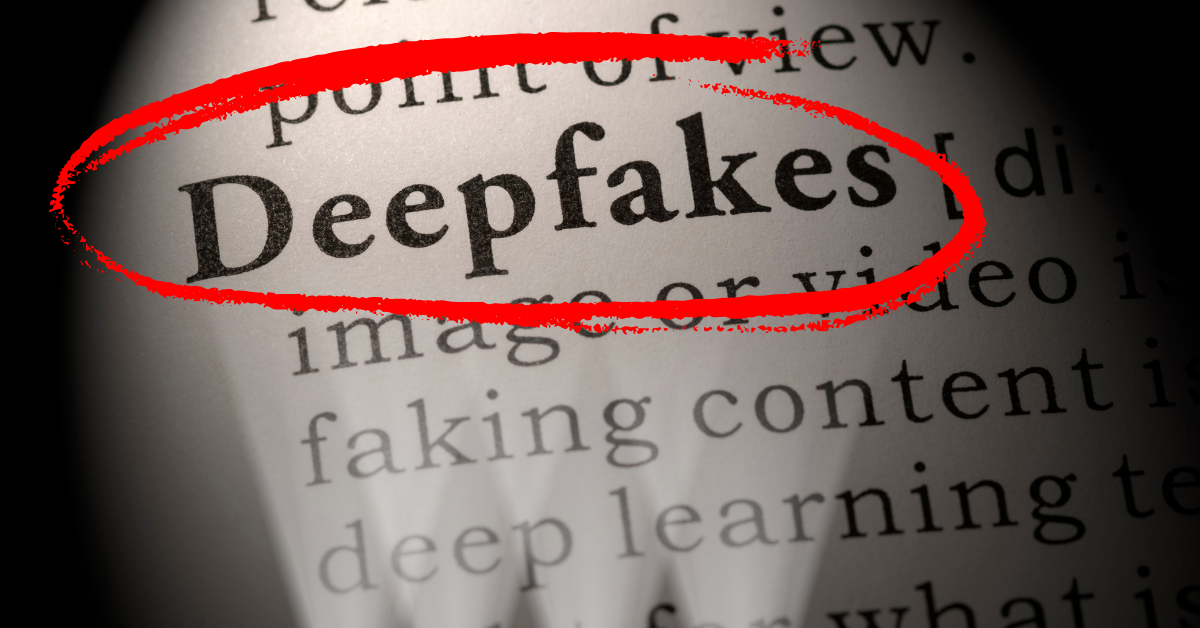What Are Deepfakes and Why Should You Be Concerned?